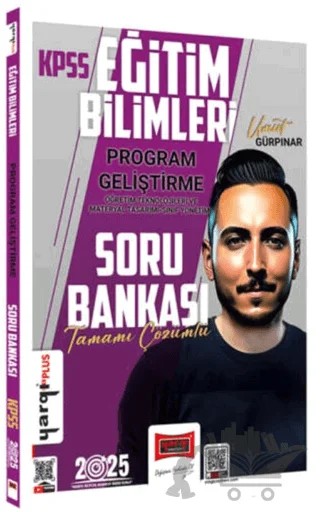 2025 KPSS Eğitim Bilimleri Tamamı Çözümlü Program Geliştirme Öğretim Teknolojileri ve Materyal Tasarımı - Sınıf Yönetimi Soru Bankası – Umut Gürpınar – Yargı Yayınevi kitap kapağı