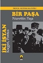 İki İsyan Bir Paşa – Mustafa Balcıoğlu – Ebabil kitap kapağı