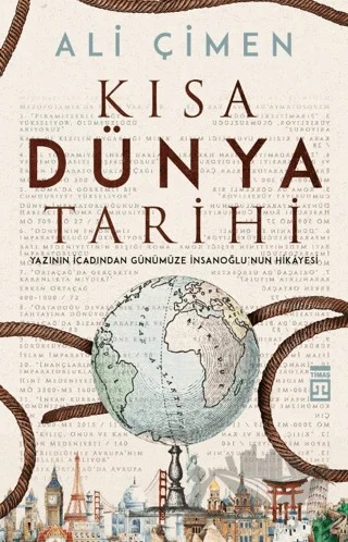 Kısa Dünya Tarihi – Ali Çimen – Timaş Tarih kitap kapağı