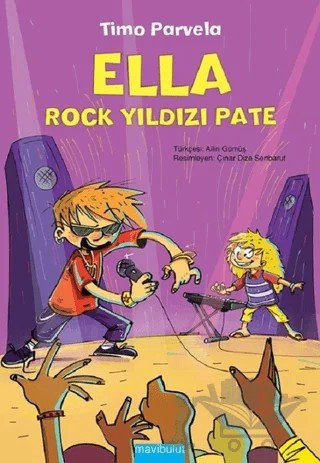 Ella - Rock Yıldızı Pate – Timo Parvela – Mavibulut Yayınları kitap kapağı