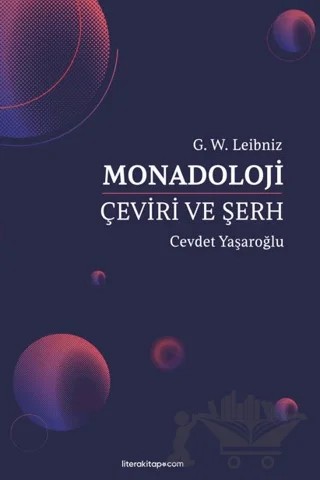 Monadoloji – G. W. Leibniz, Cevdet Yaşaroğlu – Litera Yayıncılık kitap kapağı