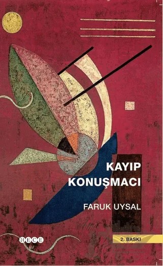 Kayıp Konuşmacı – Faruk Uysal – Hece Yayınları kitap kapağı