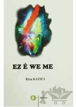 Ez e We Me – Rıza Kazıcı – Aram Yayınları kitap kapağı