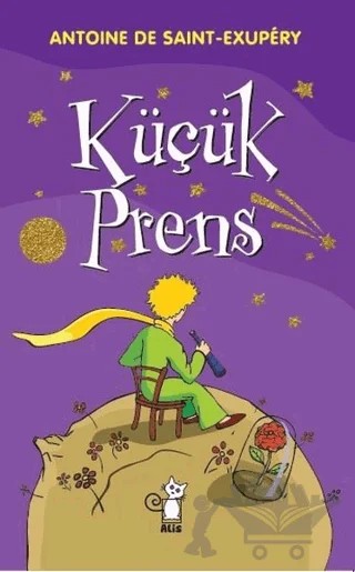 Küçük Prens – Antoine de Saint-Exupery – Alis Yayınları kitap kapağı