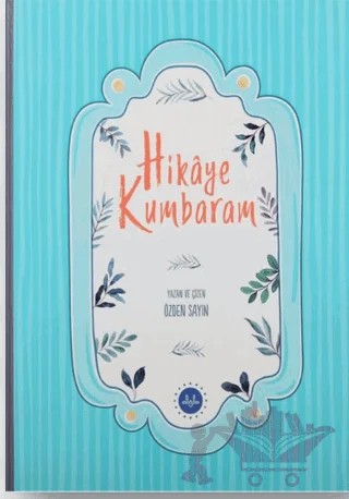 Hikaye Kumbaram – Özden Sayın – Diyanet İşleri Başkanlığı kitap kapağı