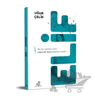 Elif – Uğur Çelik – Serçe Yayınları kitap kapağı