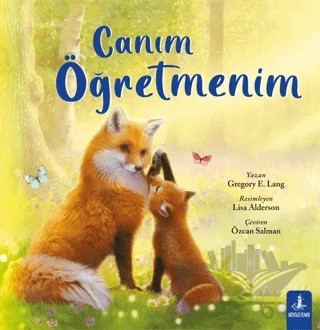 Canım Öğretmenim – Gregory E. Lang – Büyülü Fener Yayınları kitap kapağı