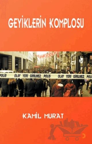 Geyiklerin Komplosu – Kamil Murat – Cinius Yayınları kitap kapağı