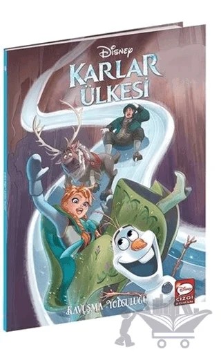 Kavuşma Yolculuğu - Disney Karlar Ülkesi – Joe Caramagna – Beta Kids kitap kapağı