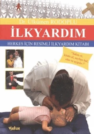 İlkyardım – Ülkümen Rodoplu – Yakın Kitabevi kitap kapağı