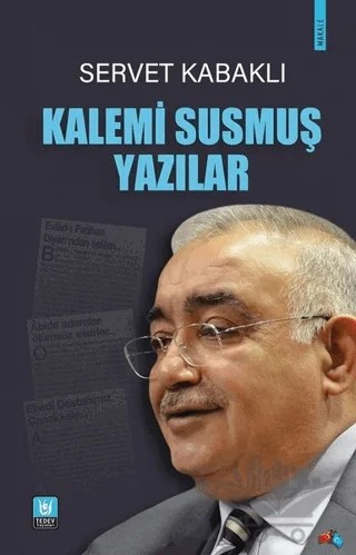 Kalemi Susmuş Yazılar – Servet Kabaklı – Tedev Yayınları kitap kapağı