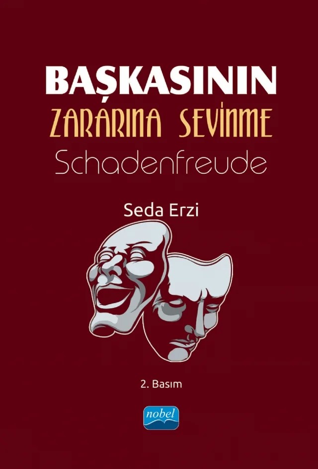 Başkasının Zararına Sevinme - Schadenfreude – Seda Erzi – Nobel Akademik Yayıncılık kitap kapağı