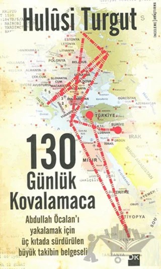 130 Günlük Kovalamaca – Hulusi Turgut – Doğan Kitap kitap kapağı