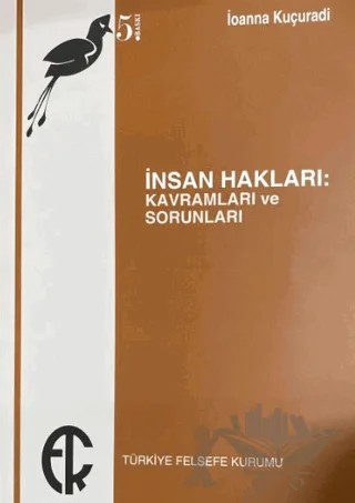 İnsan Hakları Kavramları ve Sorunları – İoanna Kuçuradi – Türkiye Felsefe Kurumu kitap kapağı