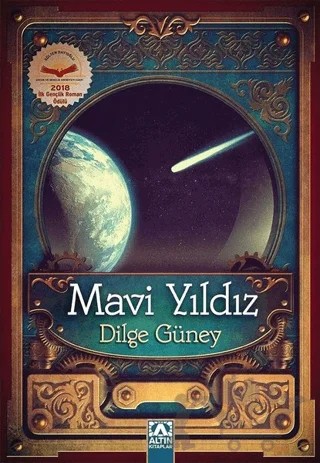 Mavi Yıldız – Dilge Güney – Altın Kitaplar kitap kapağı