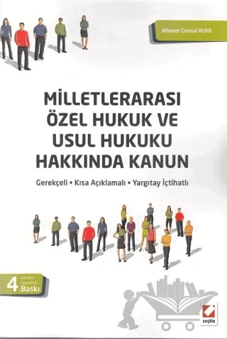 Milletlerarası Özel Hukuk ve Usul Hukuku Hakkında Kanun – Ahmet Cemal Ruhi – Seçkin Yayıncılık kitap kapağı