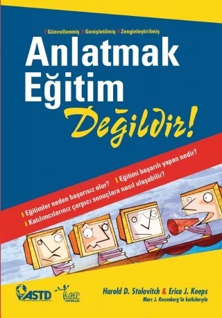 Anlatmak Eğitim Değildir / Telling Ain’t Training – Harold Stolovitch, Erica J. Keeps – TEGEP kitap kapağı