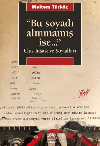 Bu Soyadı Alınmamış ise... – Meltem Türköz – İletişim Yayınevi kitap kapağı
