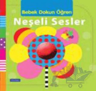 Neşeli Sesler – Justine Smith – Pearson Çocuk Kitapları kitap kapağı