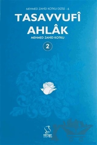 Tasavvufi Ahlak Cilt: 2 – Mehmed Zahid Kotku – Server Yayınları kitap kapağı