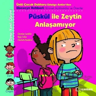 Püskül ile Zeytin Anlaşamıyor – Christian Lamblin – Uçanbalık Yayıncılık kitap kapağı