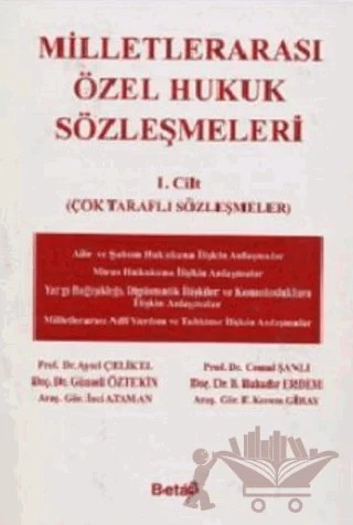 Milletlerarası Özel Hukuk Sözleşmeleri 1. Cilt – Kolektif – Beta Yayınevi kitap kapağı
