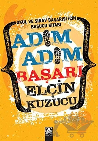 Adım Adım Başarı – Elçin Kuzucu – Altın Kitaplar kitap kapağı