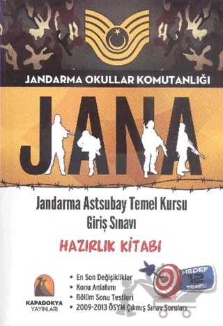 Jandarma Okullar Komutanlığı Jana 2015: Jandarma Astsubay Temel Kursu Giriş Sınavı - Hazırlık Kitabı – Kolektif – Kapadokya Yayınları kitap kapağı