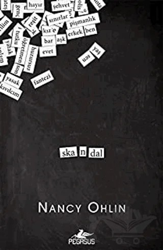 Skandal – Nancy Ohlin – Pegasus Yayınları kitap kapağı
