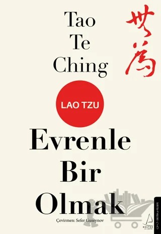 Tao Te Ching Evrenle Bir Olmak – Lao Tzu – Destek Yayınları kitap kapağı