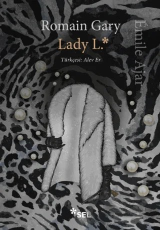 Lady L. – Romain Gary – Sel Yayıncılık kitap kapağı