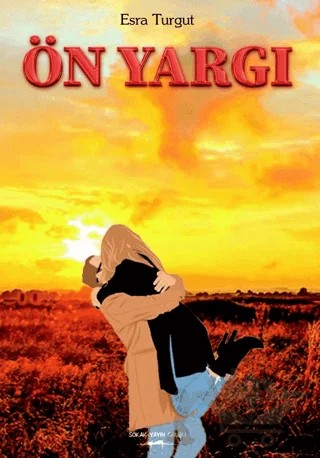 Ön Yargı – Esra Turgut – Sokak Kitapları Yayınları kitap kapağı