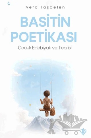 Basitin Poetikası – Vefa Taşdelen – Türkiye Diyanet Vakfı Yayınları kitap kapağı