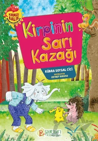 Kirpinin Sarı Kazağı – Kübra Soysal Cici – Pırıltı Kitapları - Erkam kitap kapağı