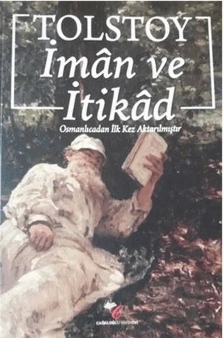 İman ve İtikad – Lev Nikolayeviç Tolstoy – Cağaloğlu Yayınevi kitap kapağı
