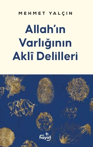 Allah'ın Varlığının Akli Delilleri – Mehmet Yalçın – Tin Hayat kitap kapağı