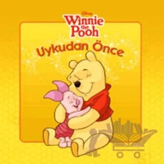 Disney Winnie the Pooh - Uykudan Önce – Kolektif – Doğan Egmont Yayıncılık kitap kapağı