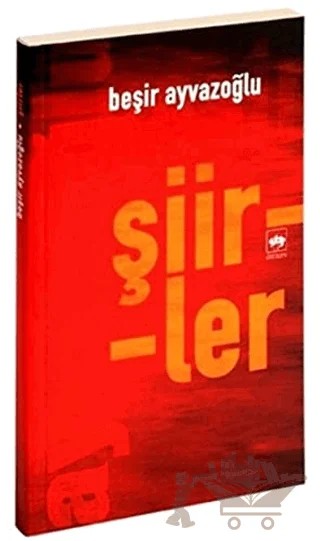 Şiirler – Beşir Ayvazoğlu – Ötüken Neşriyat kitap kapağı