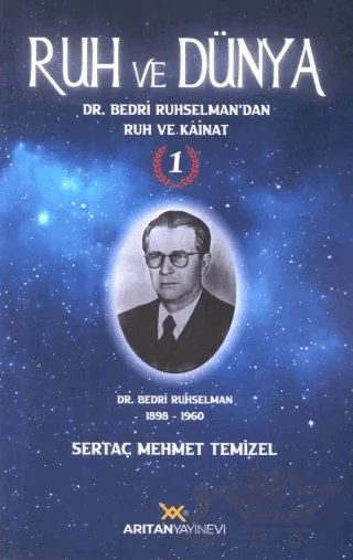 Ruh Ve Dünya - 1 – Sertaç Mehmet Temizel – Arıtan Yayınevi kitap kapağı