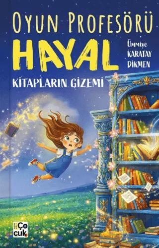 Oyun Profesörü Hayal - Kitapların Gizemi