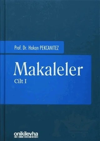Makaleler (2 Cilt Takım) – Hakan Pekcanıtez – On İki Levha Yayınları kitap kapağı