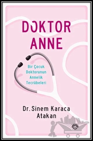 Doktor Anne – Sinem Karaca Atakan – Optimist Kitap kitap kapağı