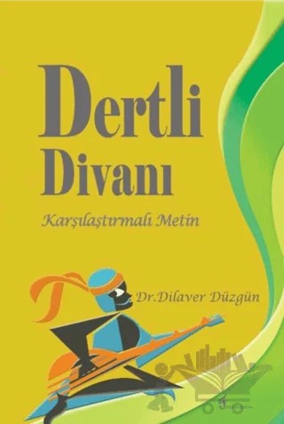 Dertli Divanı – Dilaver Düzgün – Fenomen Yayıncılık kitap kapağı