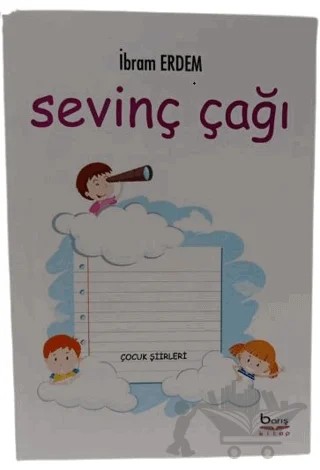 Sevinç Çağı – İbram Erdem – Barış Kitap kitap kapağı