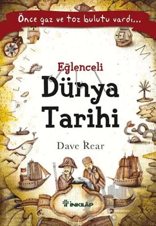 Eğlenceli Dünya Tarihi – Dave Rear – İnkılap Kitabevi kitap kapağı