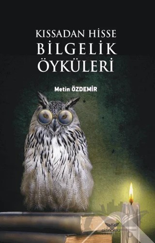 Kıssadan Hisse Bilgelik Öyküleri – Metin Özdemir – Altınordu Yayınları kitap kapağı