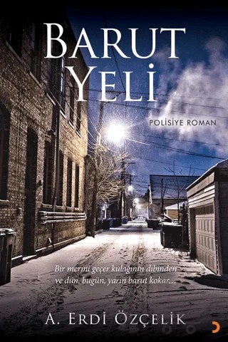 Barut Yeli – A. Erdi Özçelik – Cinius Yayınları kitap kapağı