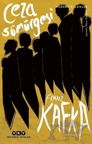 Ceza Sömürgesi – Franz Kafka – Yapı Kredi Yayınları kitap kapağı