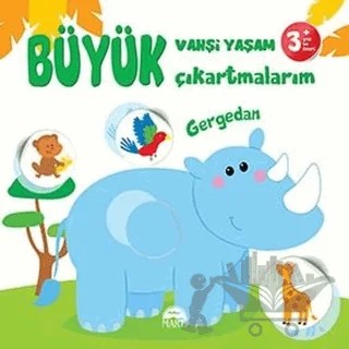 Büyük Vahşi Yaşam Çıkartmalarım - Gergedan – Gamze Tuncel Demir – Martı Çocuk Yayınları kitap kapağı