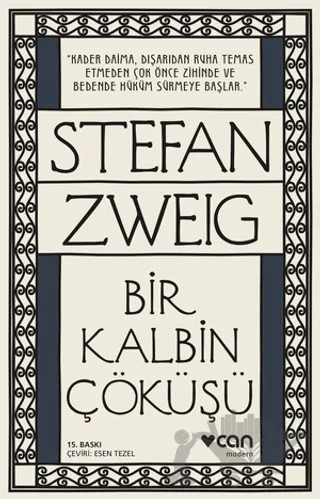 Bir Kalbin Çöküşü – Stefan Zweıg – Can Yayınları kitap kapağı